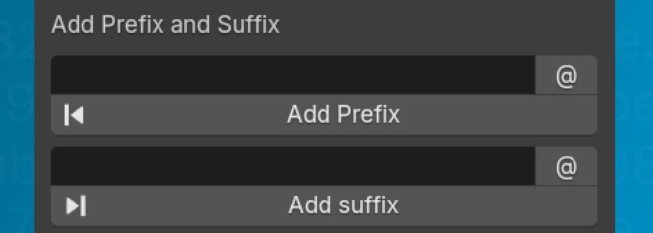 Add Prefix and Add Suffix fields in the Simple Renaming panel